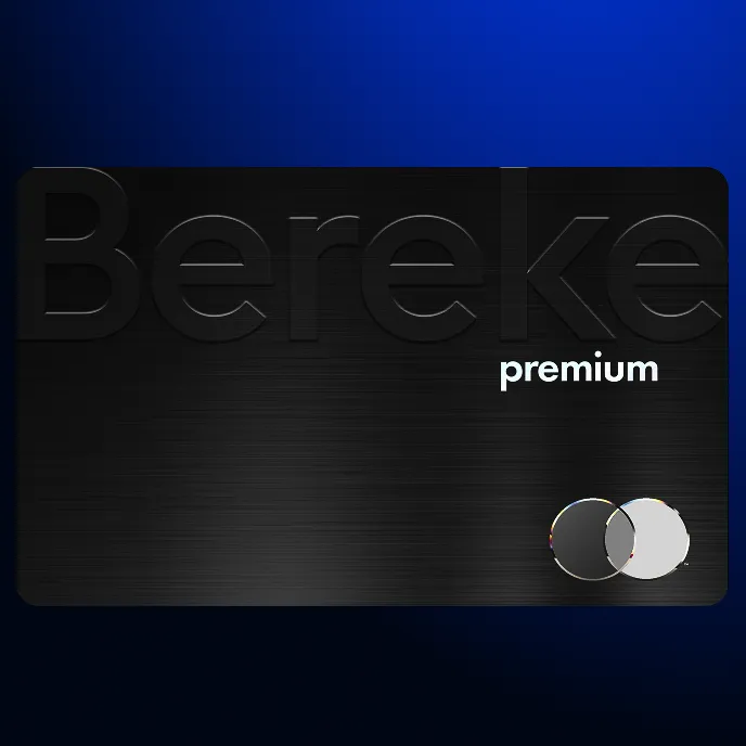Bereke Premium картасын ашыңыз